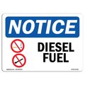 Signmission Safety Sign, OSHA Notice, 7" Height, 10" Width, NOTICE Diesel Fuel Sign, Landscape OS-NS-D-710-L-15408